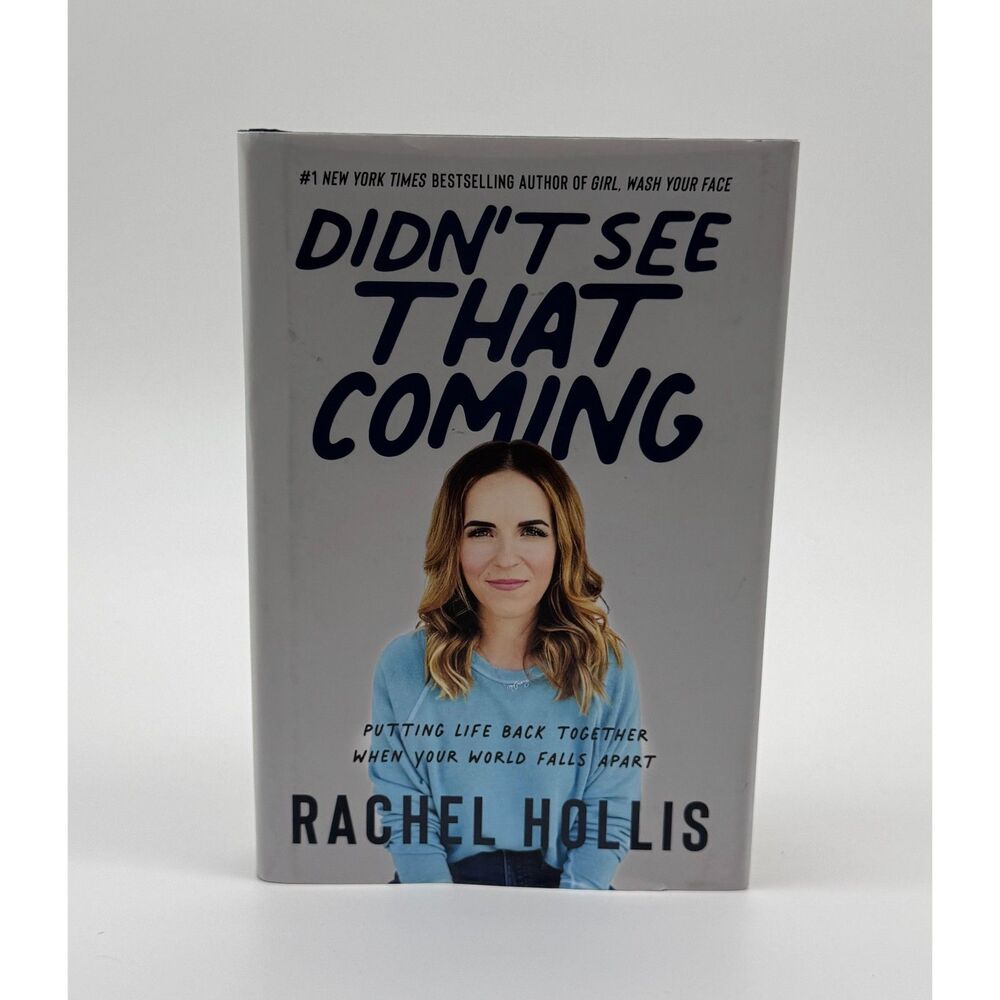Didn't See That Coming by Rachel Hollis